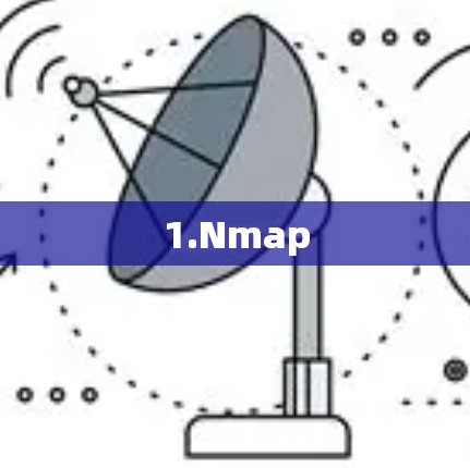 1.Nmap